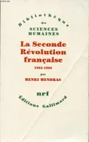 La Seconde révolution française 1965-1984, 1965-1984)