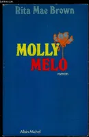 Molly-mélo, roman