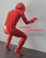Florent Lamouroux, L'impermanence de nos horizons, [exposition, saint-pierre-de-varengeville, centre d'art contemporain de la matmut, 27 juin-27 septembre 2020]