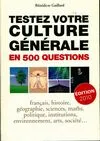 Testez votre culture générale en 500 questions