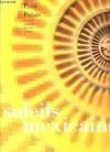 Soleils mexicains, [exposition], Paris, Petit Palais, 29 avril-13 août 2000