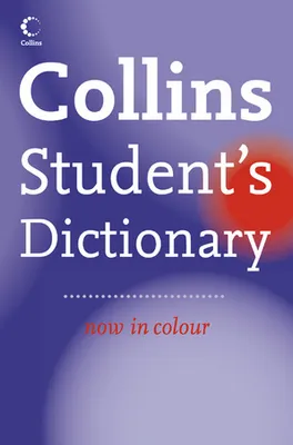 COLLINS STUDENT'S DICTIONARY