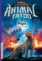 Animal tatoo, saison II, 2, Animal tatoo / Piégés, Piégés