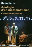 Apologie d'un mathématicien, A Disappearing Number