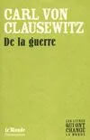 Livres Sciences Humaines et Sociales Sciences sociales De la guerre Clausewitz