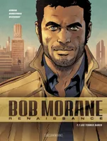 Bob Morane renaissance, 1, Bob Morane - Renaissance - Tome 1 - Les Terres rares