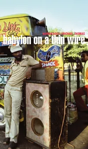 Babylon on a thin wire, Il était une fois la Jamaïque