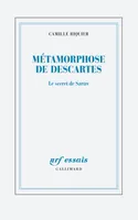 Métamorphoses de Descartes, Le secret de sartre