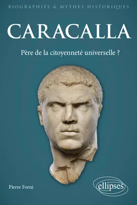 Caracalla, Père de la citoyenneté universelle ?