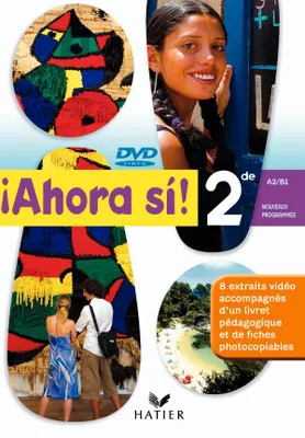 Ahora si ! Espagnol 2de éd 2010 - DVD Vidéo/DVD ROM