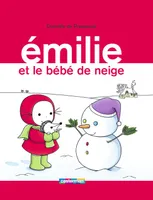 Émilie, 17, Volume 17, Emilie et le bébé de neige, Emilie