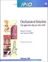 Occlusion et fonction : Une approche clinique rationnelle, une approche clinique rationnelle