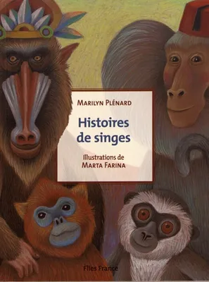 HISTOIRES DE SINGES