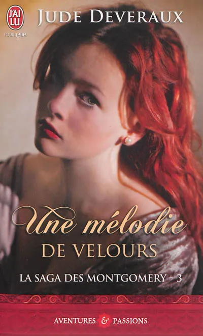 Livres Littérature et Essais littéraires Romance La saga des Montgomery, 3, Une mélodie de velours Jude Deveraux