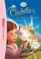 3, La Fée Clochette - Le roman du film 3 : L'expédition féerique