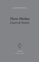 Pierre Michon, L'envers de l'histoire