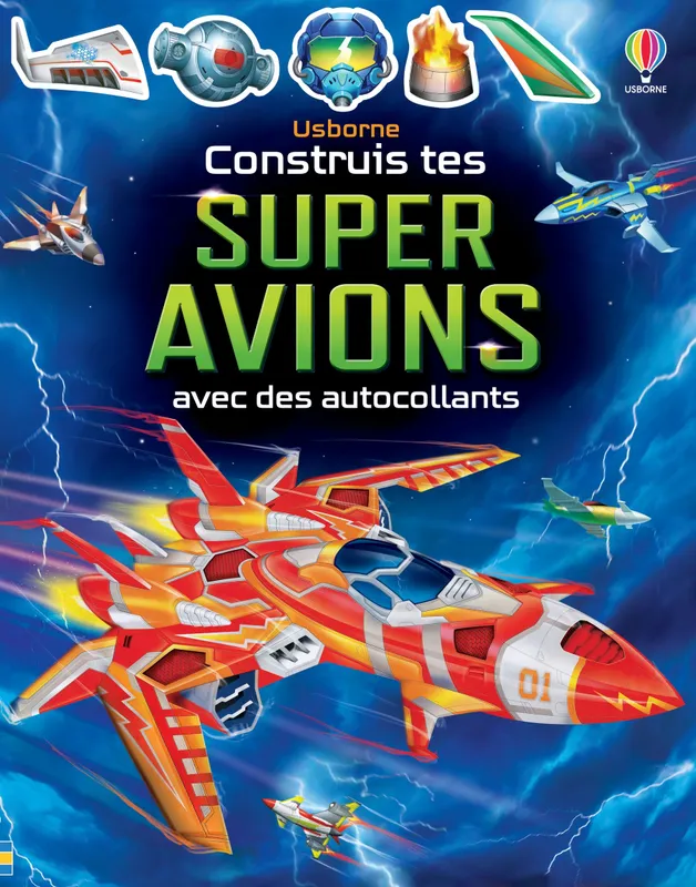 Livres Jeunesse Loisirs et activités Construis tes super avions avec des autocollants - dès 5 ans Simon Tughope
