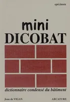MINI-DICOBAT, Dictionnaire condensé du bâtiment, dictionnaire condensé du bâtiment