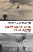 Les parachutistes de la légion, 1948-1962