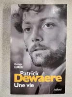 Patrick Dewaere / une vie
