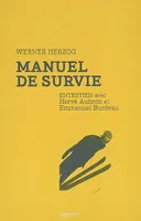 Manuel de survie, entretien avec Hervé Aubron et Emmanuel Burdeau