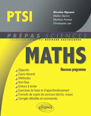 Mathématiques PTSI - conforme au nouveau programme 2013, nouveau programme
