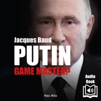 Putin: Game Master?