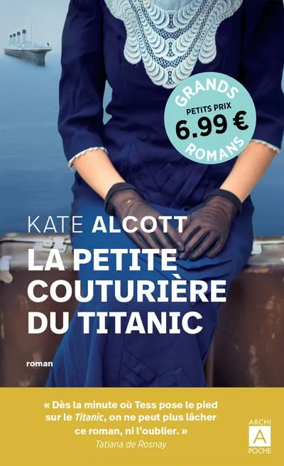 Livres Littérature et Essais littéraires Romance La petite couturière du Titanic Kate Alcott
