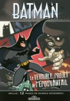 Batman - Le terrible projet de l'épouvantail
