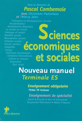 Nouveau manuel de Terminale de Sciences Economiques et Sociales, nouveau manuel
