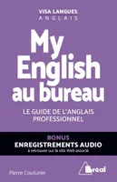 My english au bureau, Le guide de l'anglais professionnel