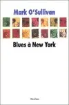 blues a new york, Nora en Amérique