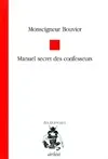 Manuel secret des confesseurs Jean-Baptiste Bouvier