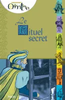 Le Rituel secret / Album