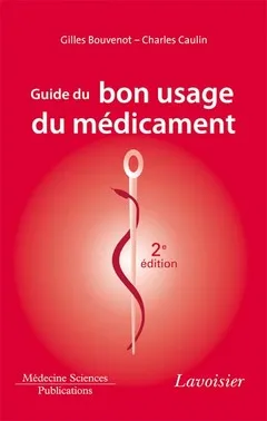 GUIDE DU BON USAGE DU MEDICAMENT (2. ED.)