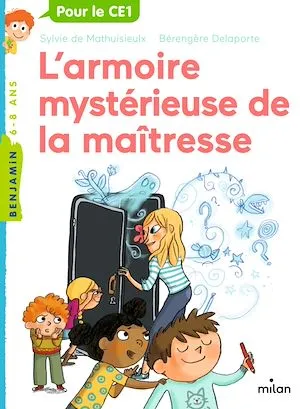 La maîtresse, Tome 08, L'armoire mystérieuse de la maîtresse Sylvie De Mathuisieulx, Sylvie De Mathuisieulx