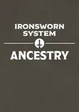 Ancestries Card Set (for the Ironsworn System)