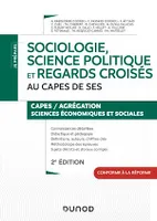 Sociologie, science politique et regards croisés au CAPES de SES  - 2e éd., Capes de Sciences économiques et sociales