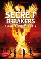 2, Secret Breakers - Tome 2, A l'école des décrypteurs