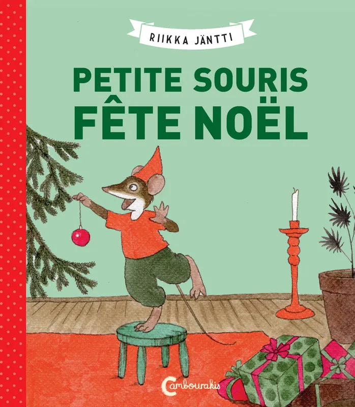 Petite souris fête Noël Riikka Jäntti