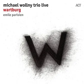 CD / Wartburg : live / Michael Wollny Trio