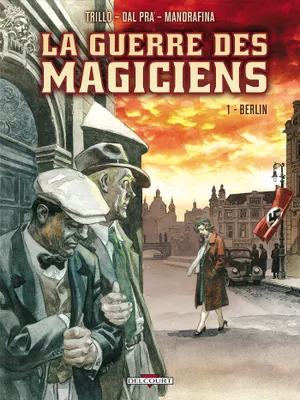1, La Guerre des magiciens T01, Berlin