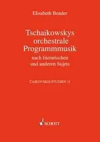 Tschaikowskys Programmusik, Vol. 11.