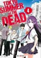 Tokyo summer of the dead, 4, Tokyo - Summer of the dead T04