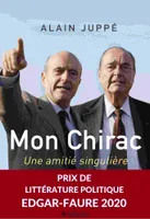 Mon Chirac, Une amitié singulière