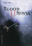Blood ninja, 1, Le destin de Taro, Le destin de Taro