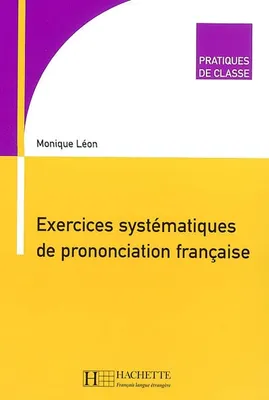 Exercices systématiques de prononciation française, Livre