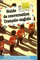 Guide de conversation français, guide du touriste et de l'homme d'affaires