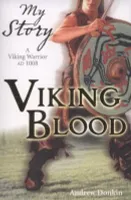 VIKING BLOOD: A VIKING WARRIOR AD 1008