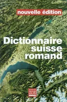 Dictionnaire suisse romand, particularités lexicales du français contemporain